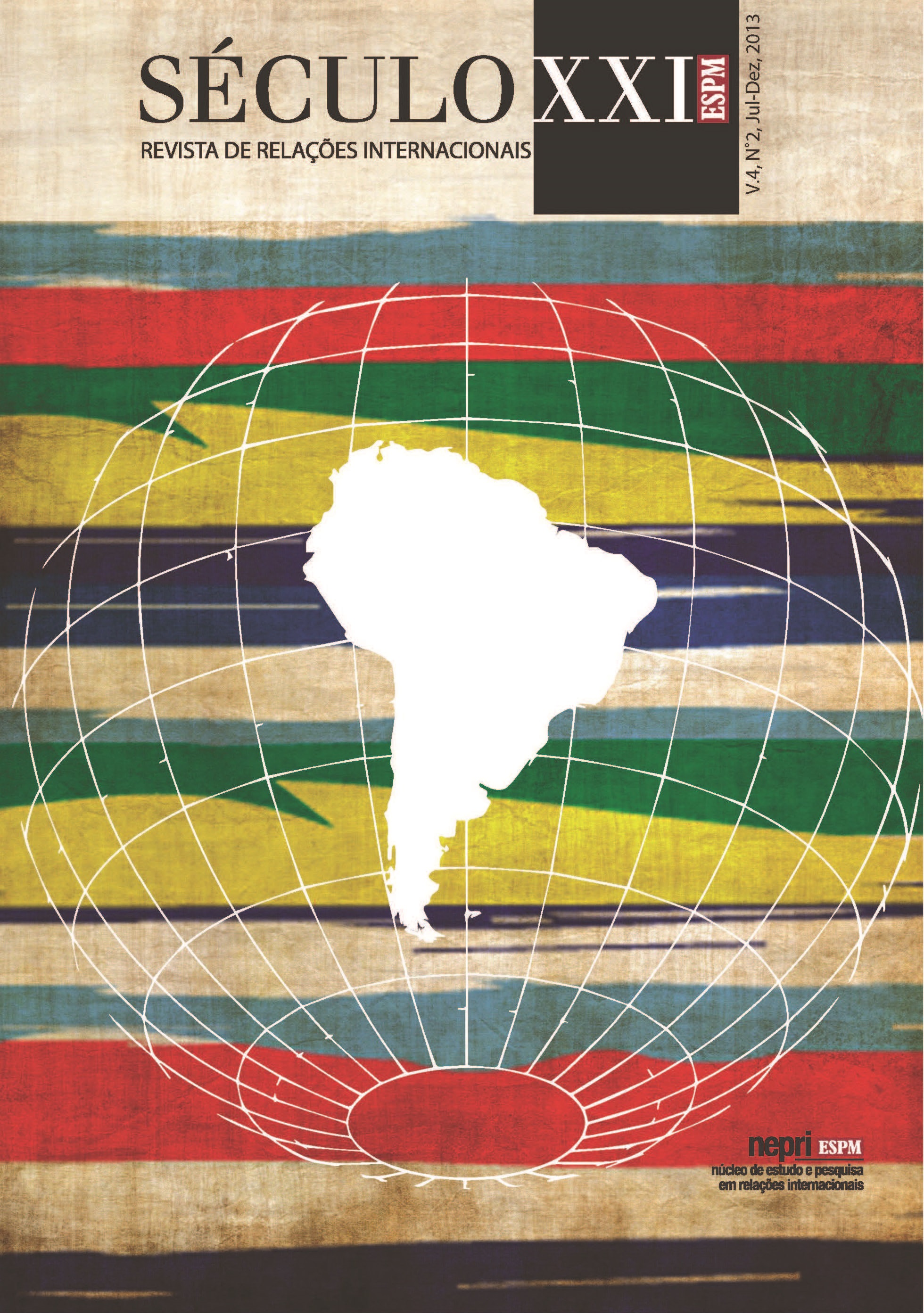 					Visualizar v. 4 n. 2 (2013): Século XXI: Revista de Relações Internacionais
				